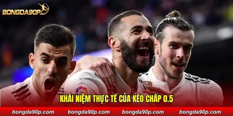 Khái niệm thực tế của kèo chấp 0.5