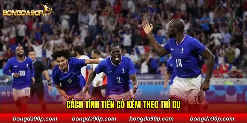 Cách tính tiền có kèm theo thí dụ